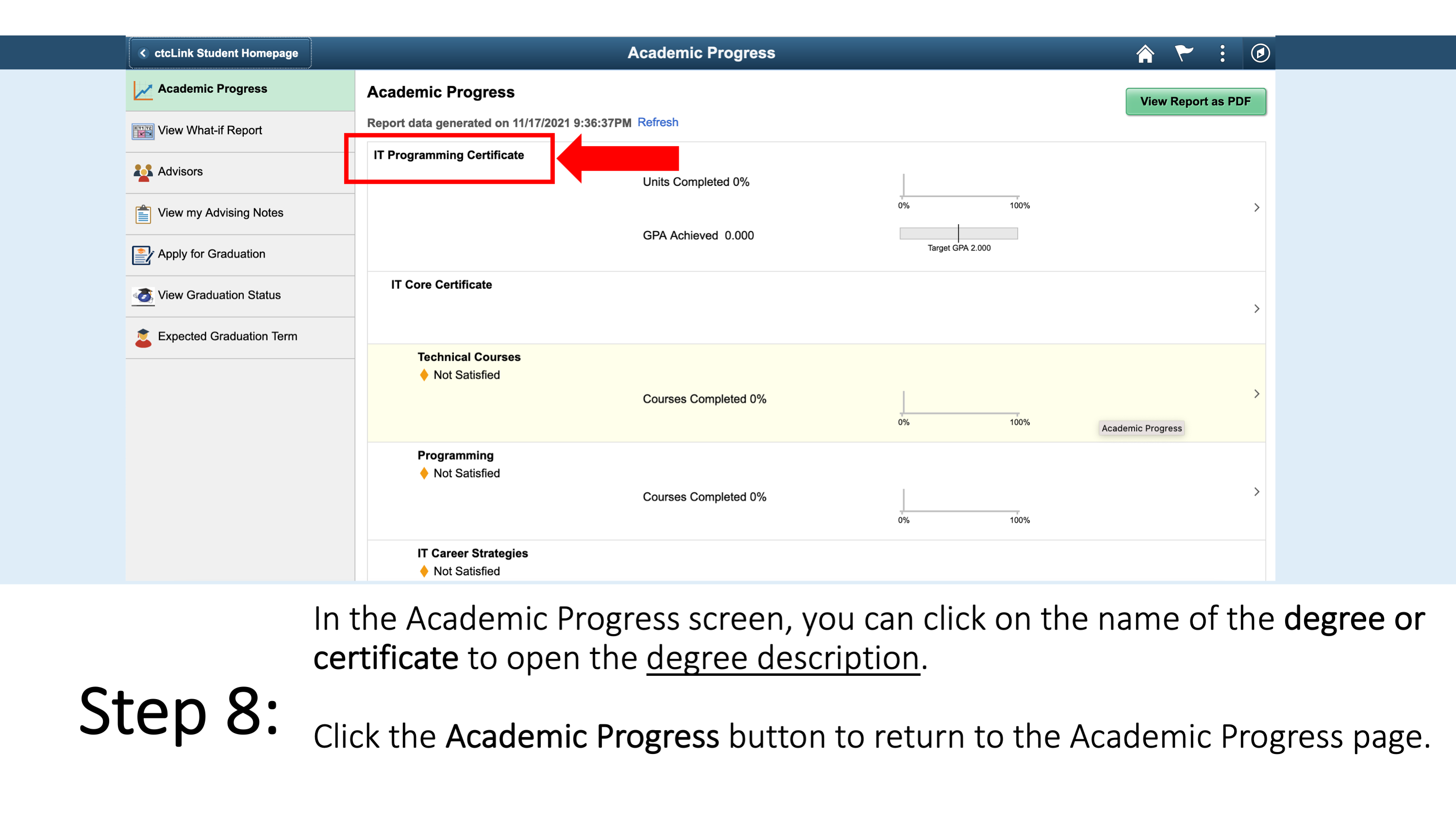 Step 8: In the Academic Progress screen, you can click on the name of the degree or certificate to open the degree description. Click the Academic Progress button to return to the Academic Progress page. 