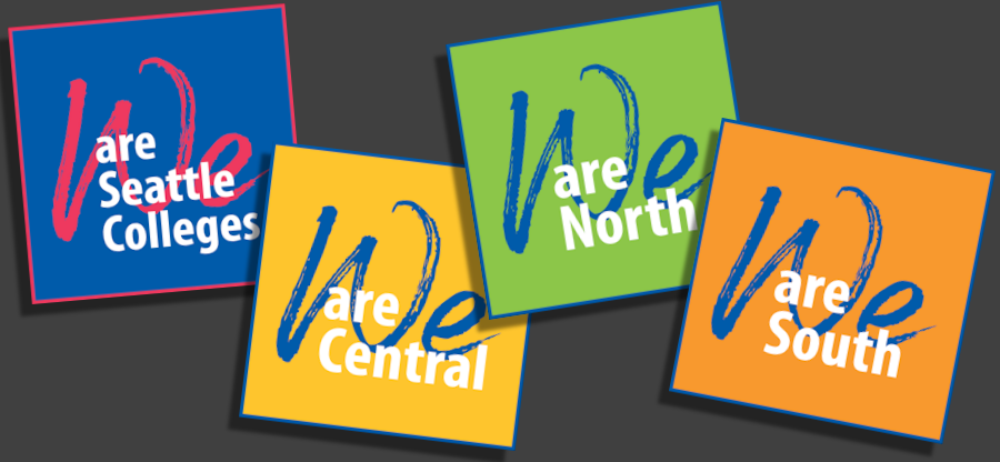  We are Central, North, South. We are Seattle Colleges. 