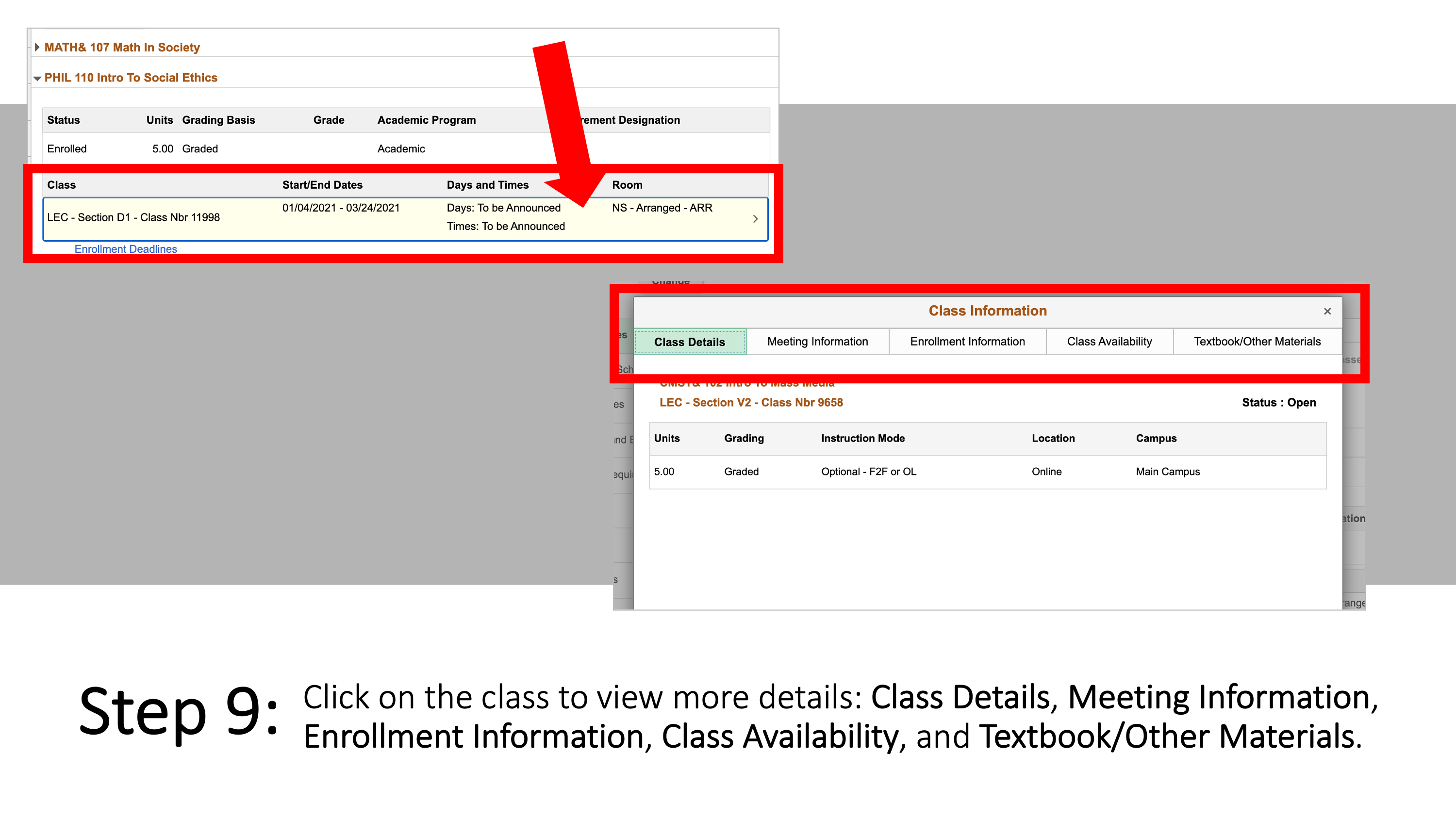 Click on the class to view more details: Class Details, Meeting Information, Enrollment Information, Class Availability, and Textbook/Other Materials.