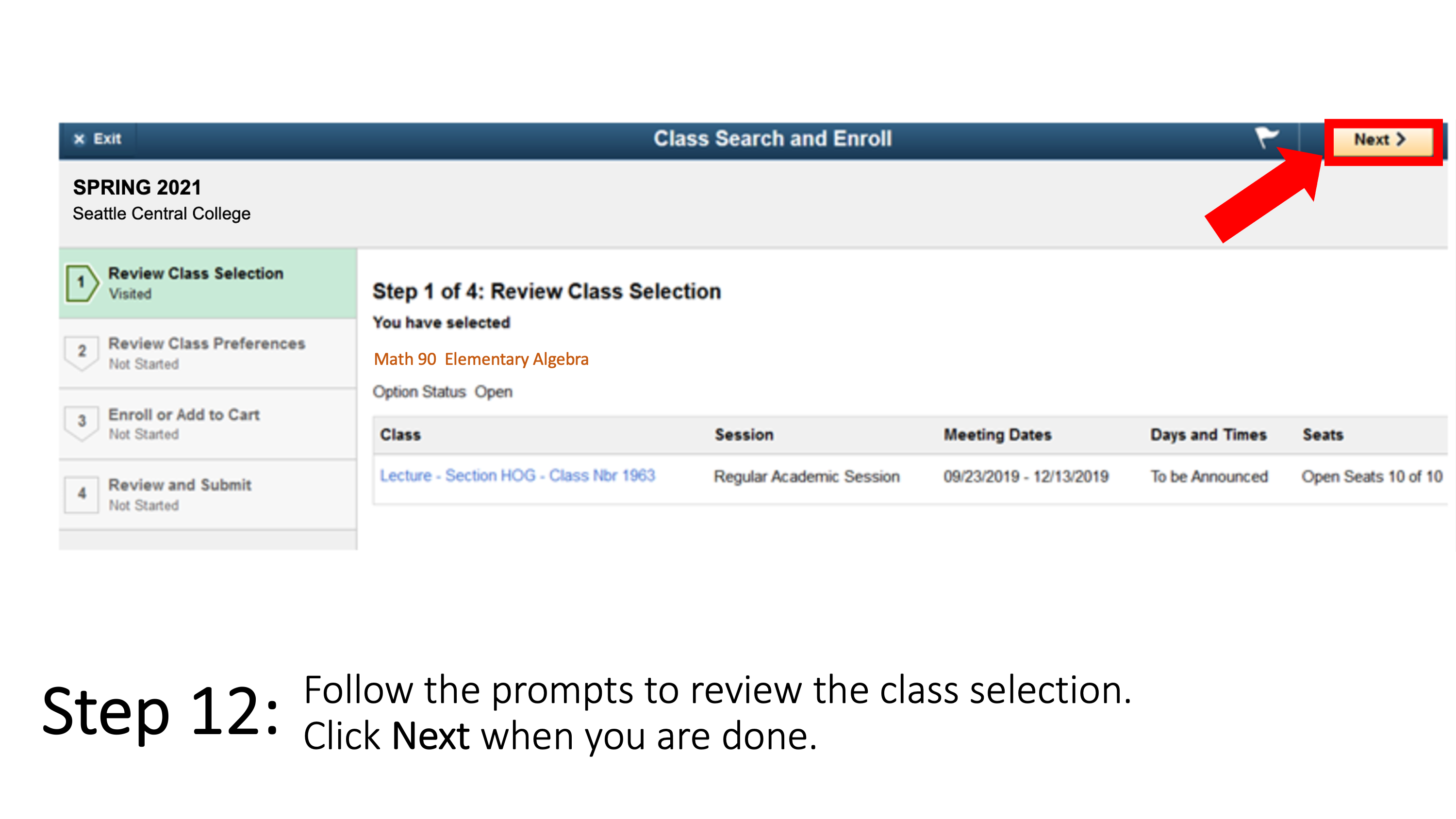 Follow the prompts to review the class selection. Click Next when you are done.