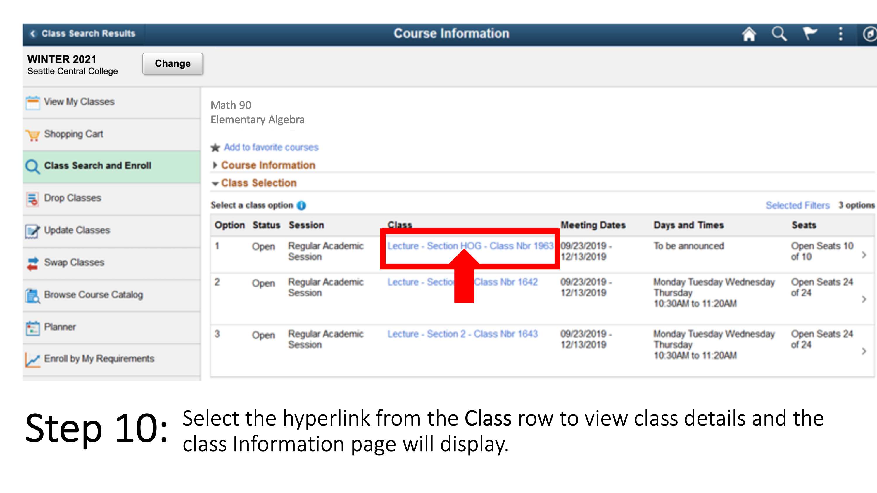 Select the hyperlink from the Class row to view class details and the class Information page will display.