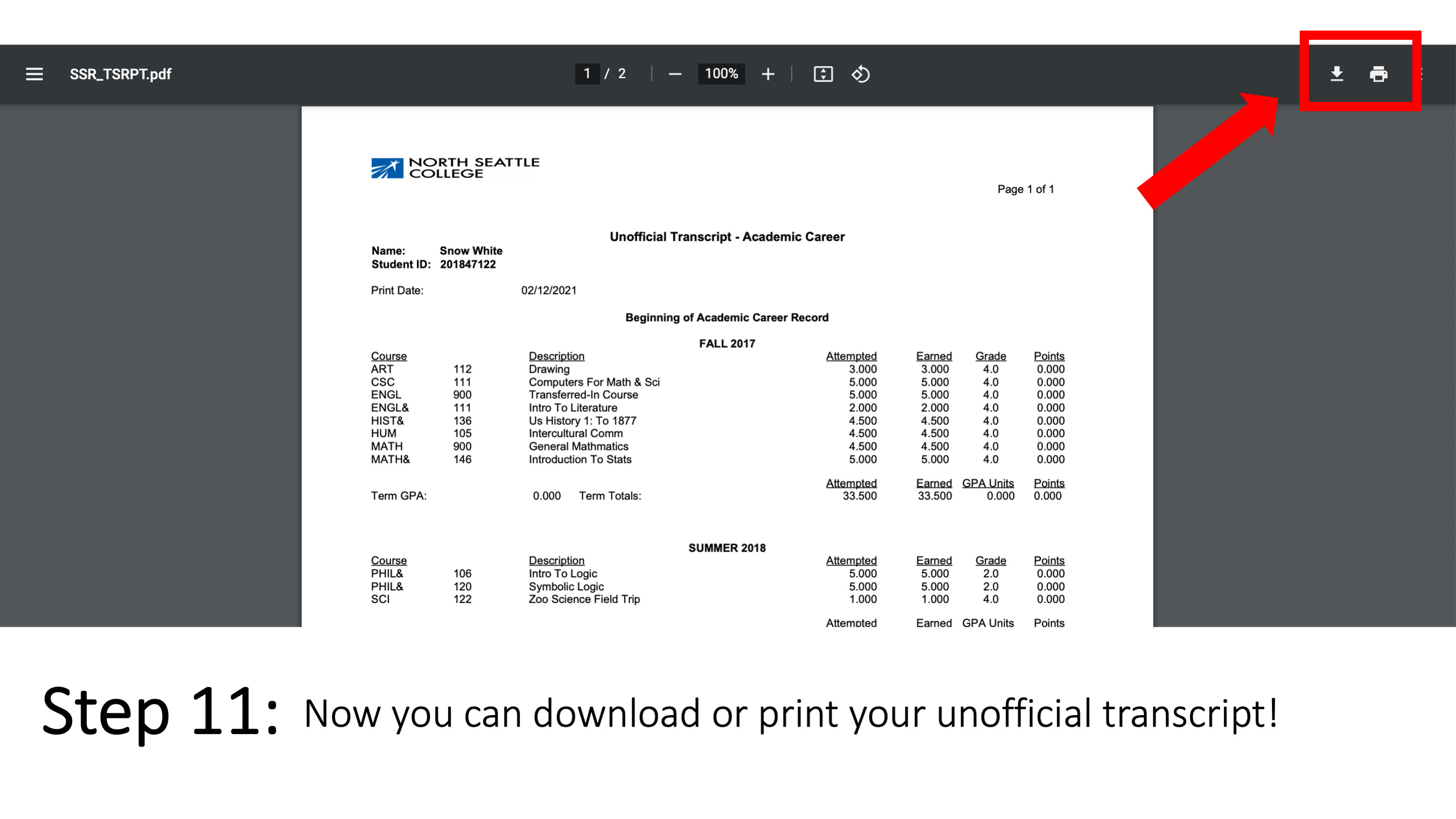 Step 11: Now you can download or print your unofficial transcript! 