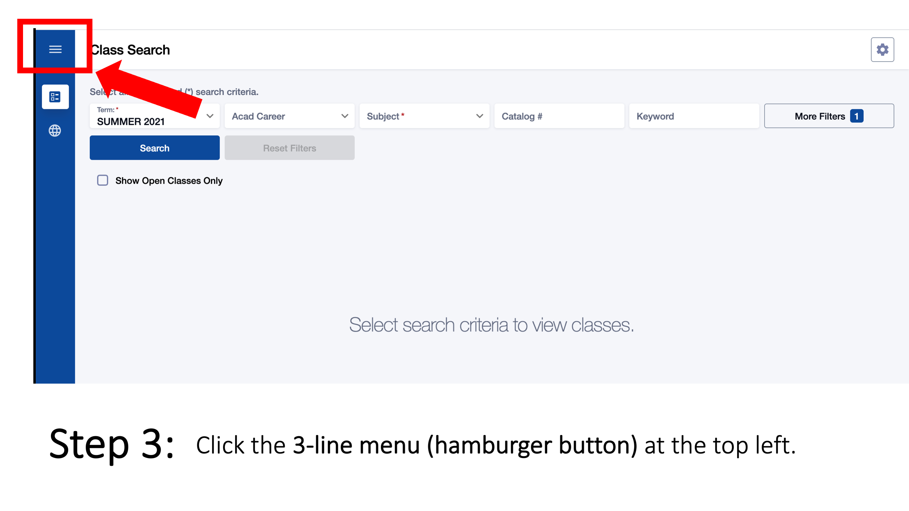 Step 3: Click the 3-line menu (hamburger button) at the top left.