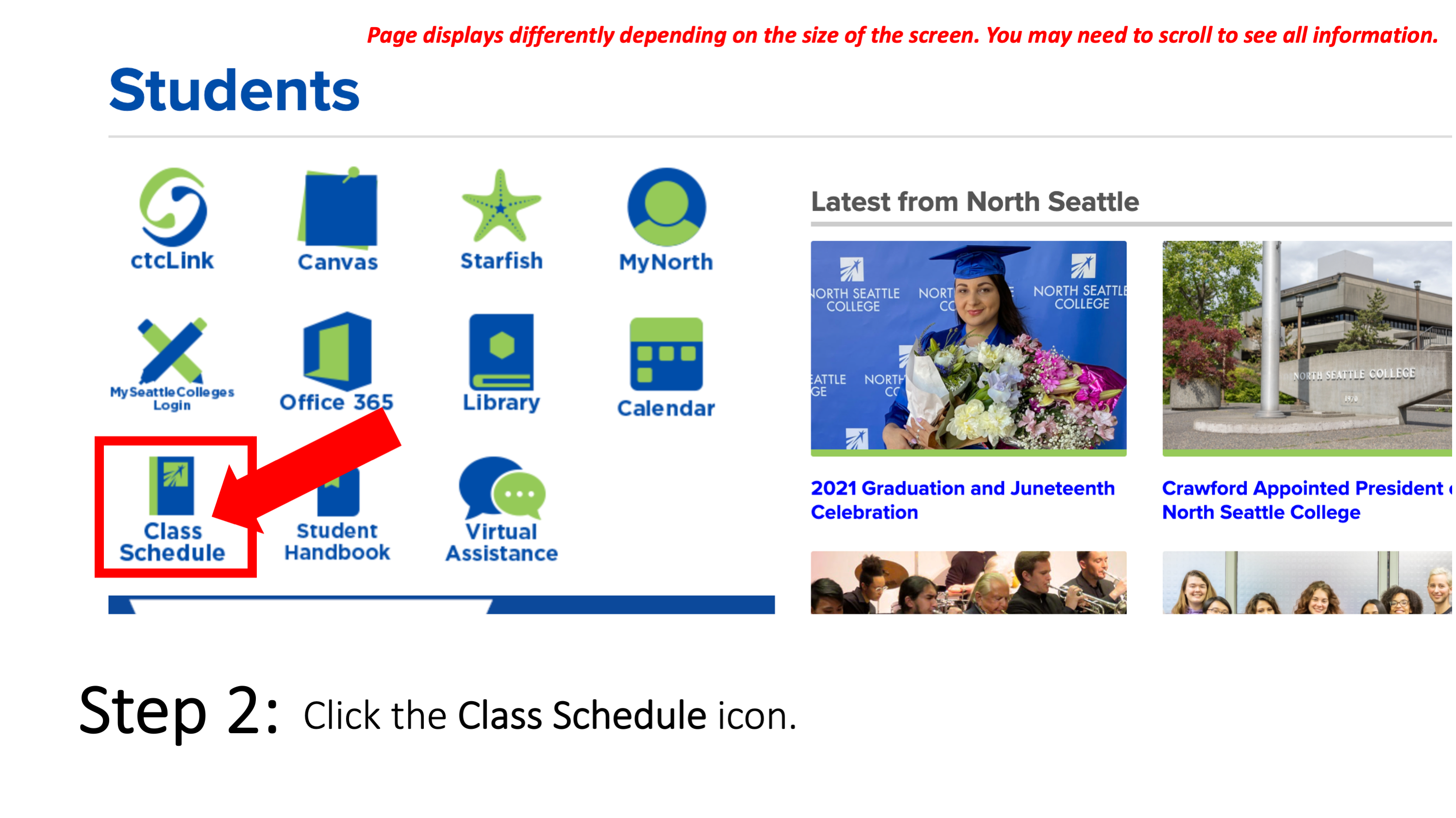 Step 2: Click on Class Schedule. Page displays differently depending on the size of the screen. You may need to scroll to see all information.