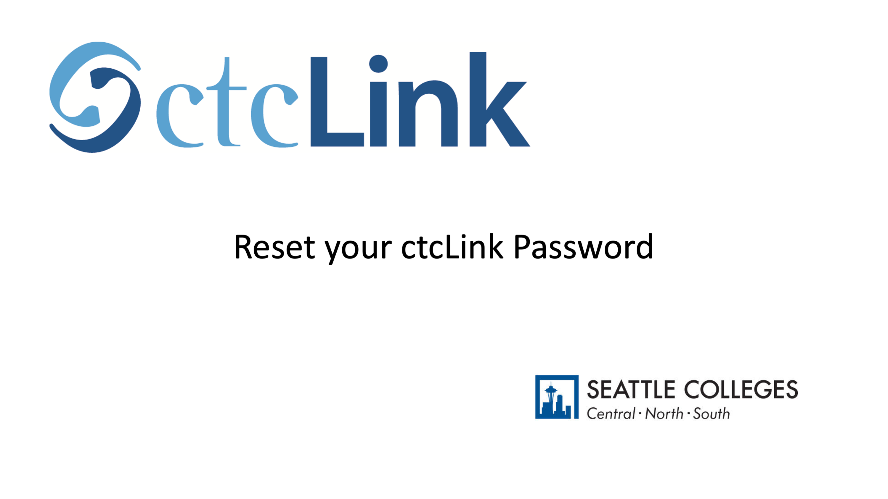 Reset your ctcLink Account Password for Seattle Colleges