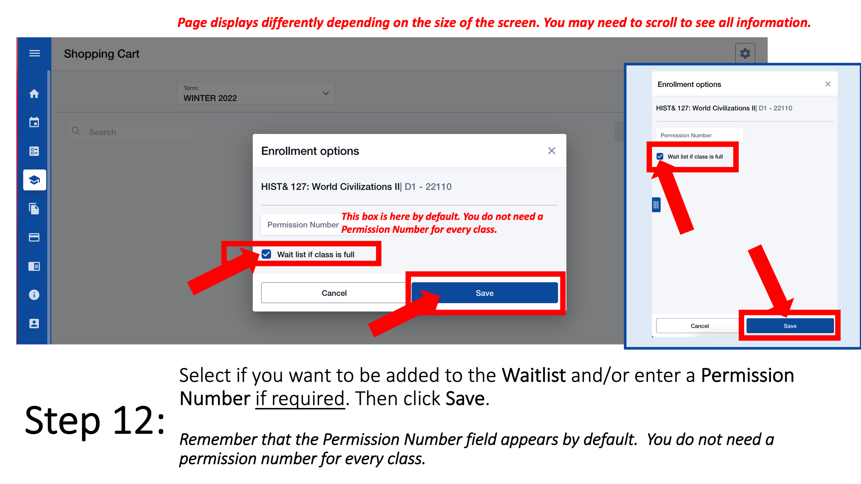 Step 12: Select if you want to be added to the Waitlist and/or enter a Permission Number if required. Then click Save. Remember that the Permission Number field appears by default. You do not need a permission number for every class.
