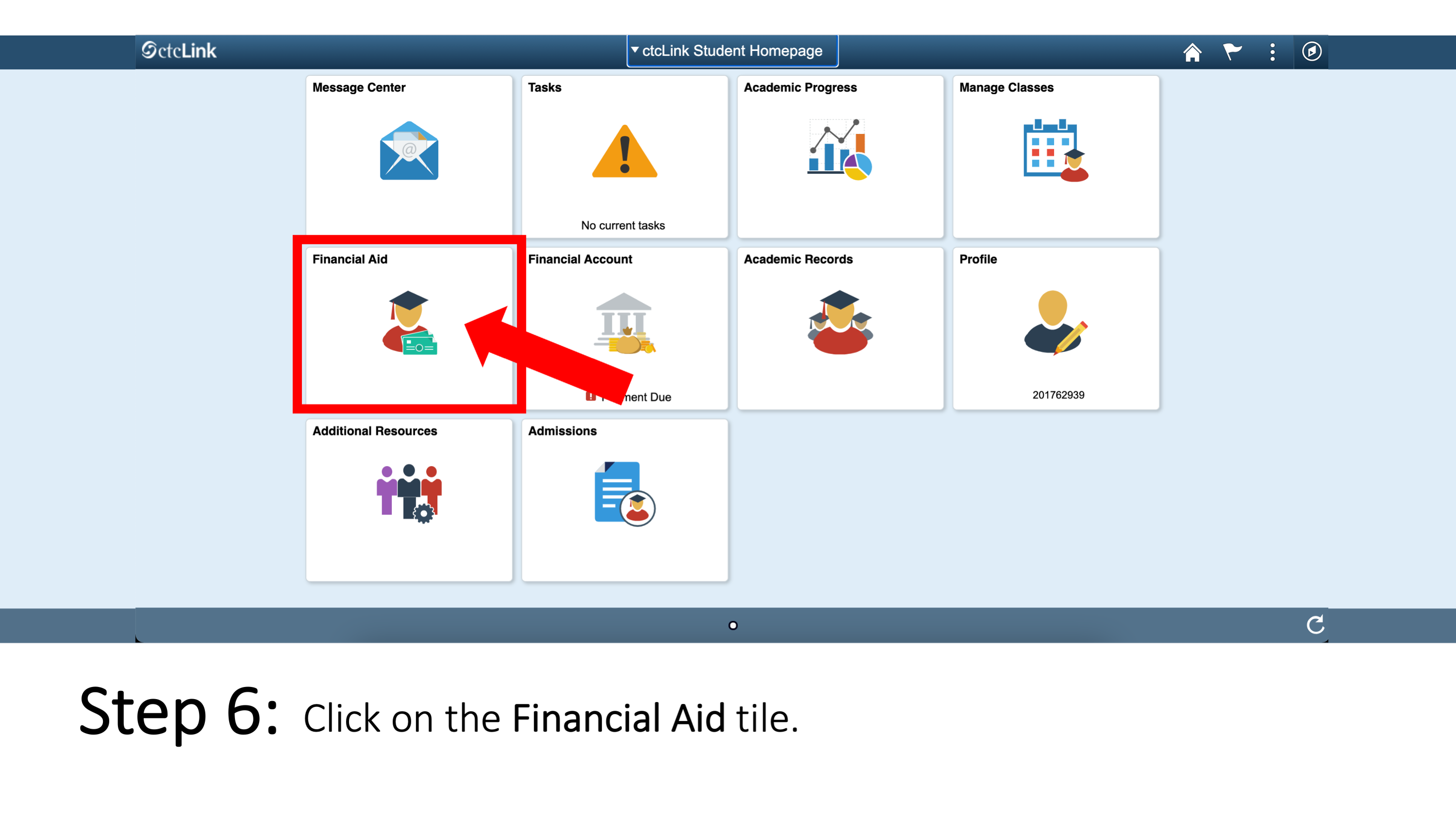 Step 6: Click on the Financial Aid tile.