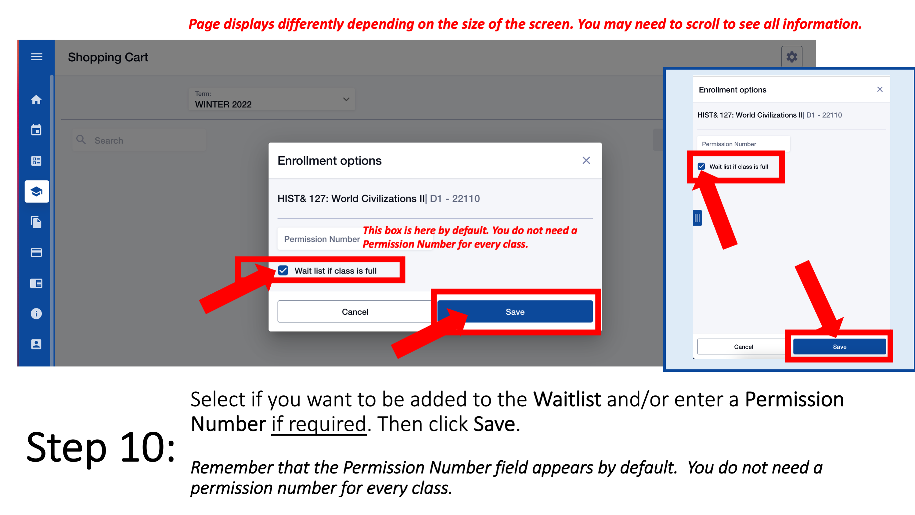 Step 10: Select if you want to be added to the Waitlist and/or enter a Permission Number if required. Then click Save. Remember that the Permission Number field appears by default. You do not need a permission number for every class.