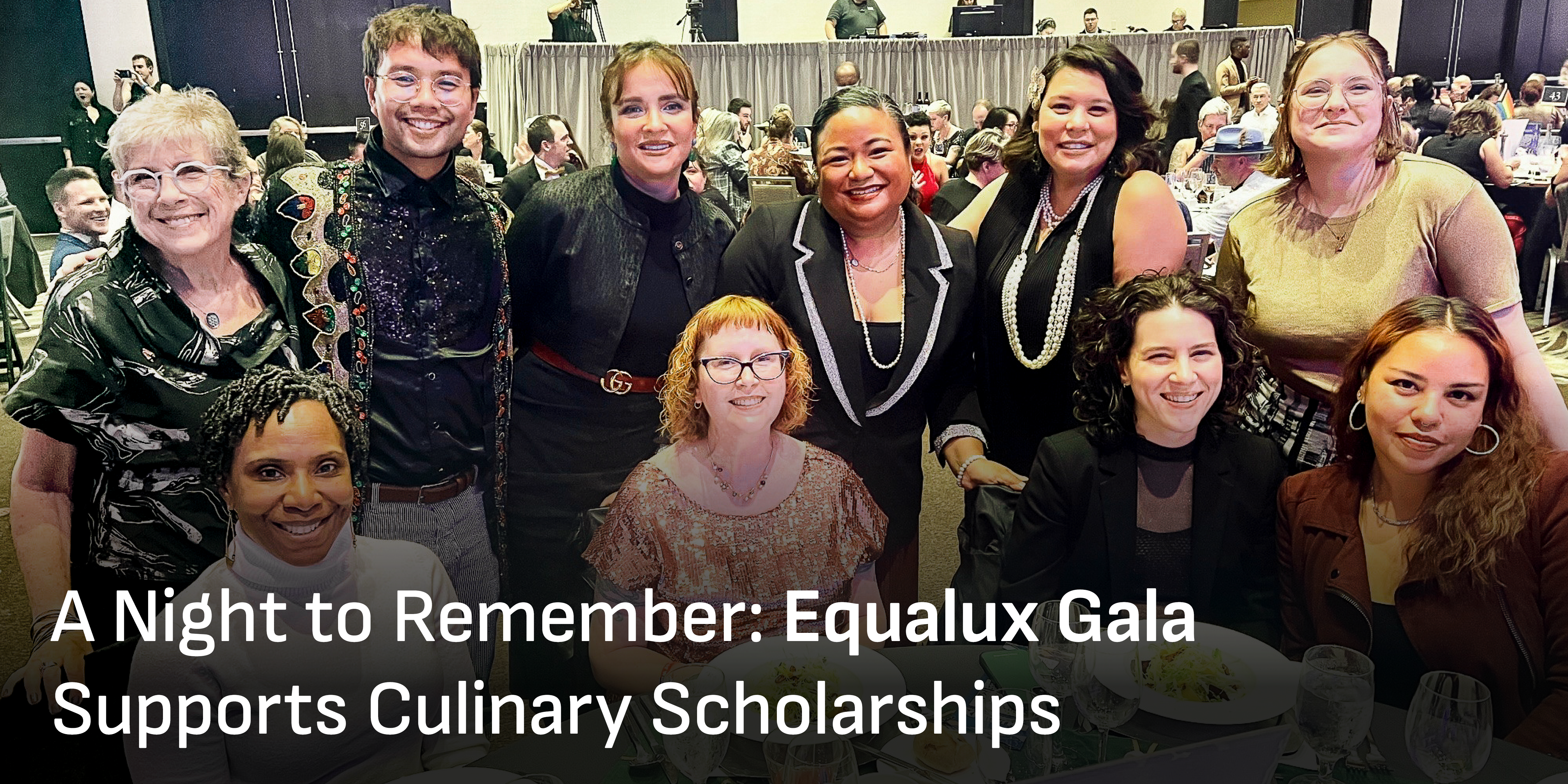 A Night to Remember: Equalux Gala Supports Culinary Scholarships