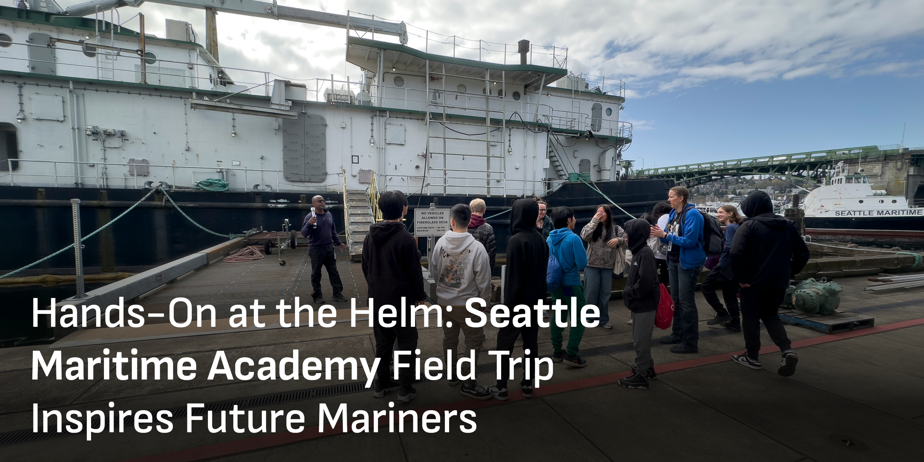 Seattle Maritime Academy Field Trip Article, where 50 Mercer Middle School students toured the facilities.