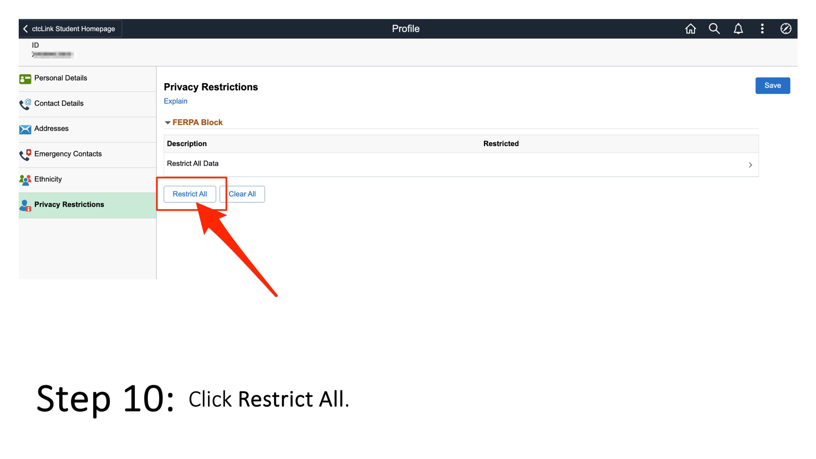 Step 10. Click Restrict All.