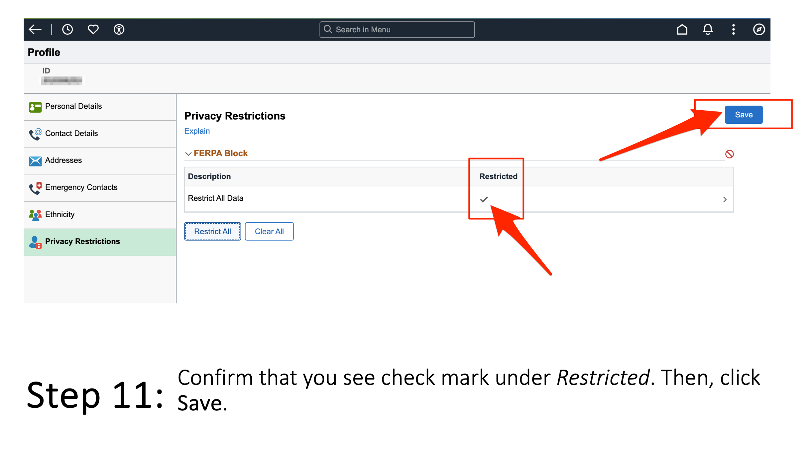 Step 11. Confirm that you see the check mark under Restricted. Then, click Save.