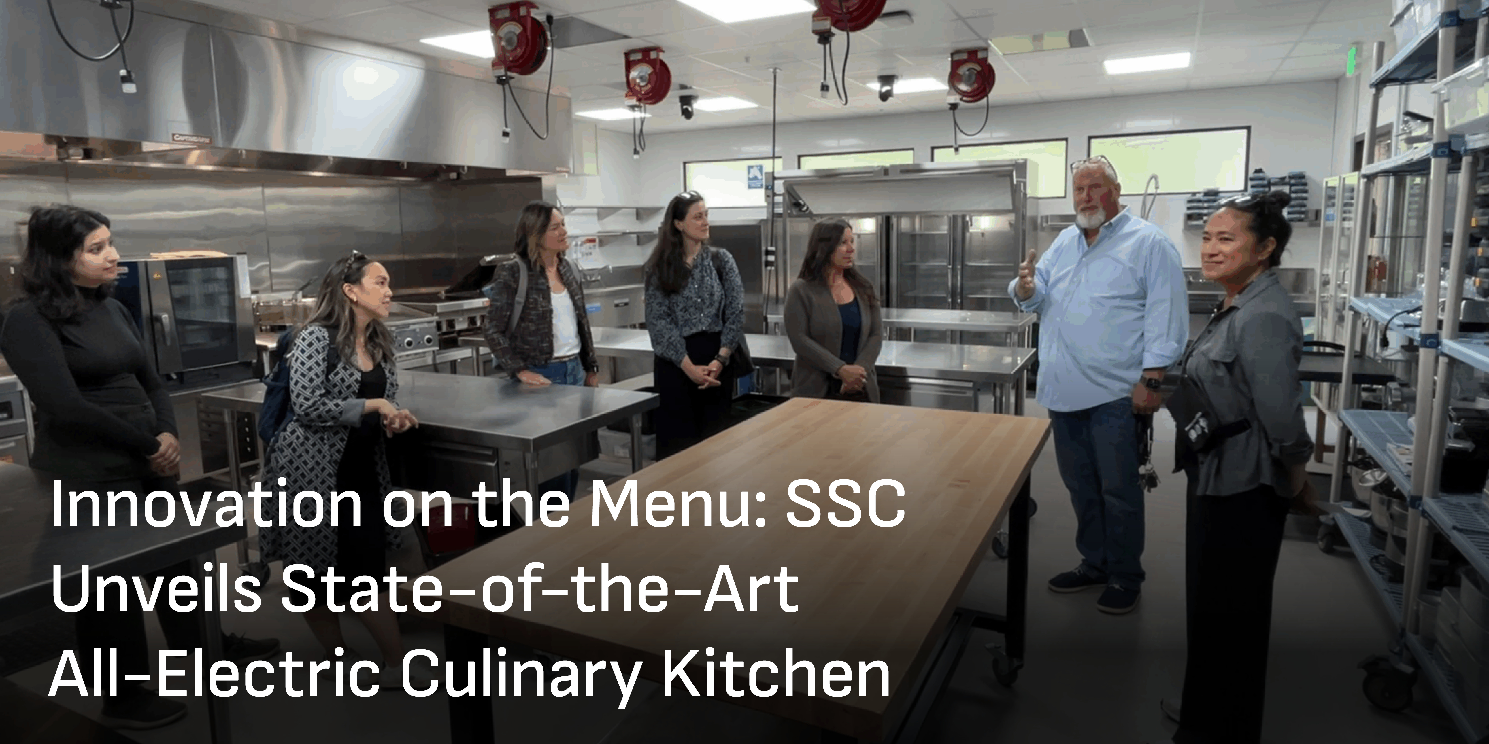 Innovation on the Menu: SSC Unveils State-of-the-Art All-Electric Culinary Kitchen 