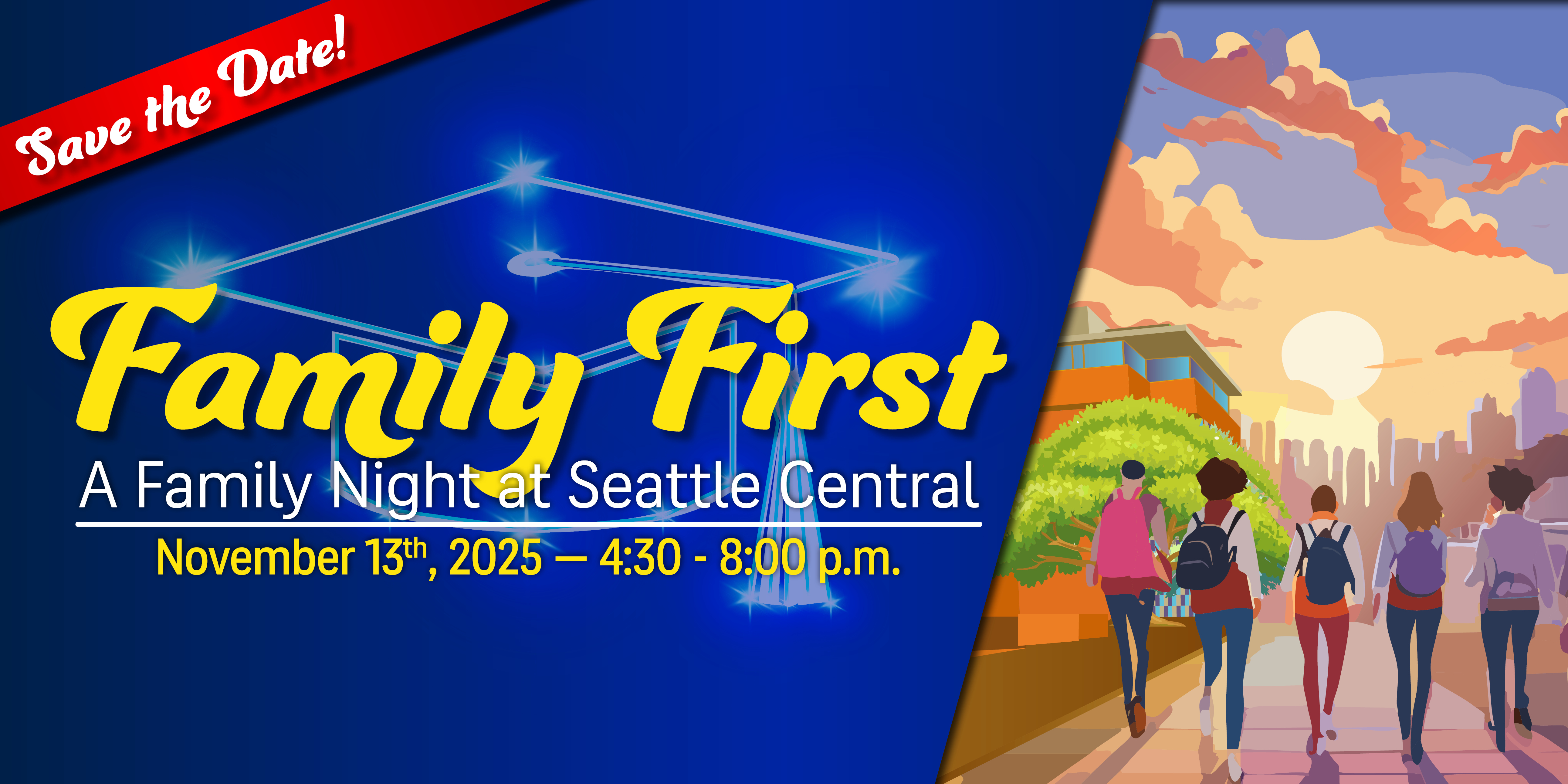 Family First: A Family Night at Seattle Central highlighting CTE Career Paths to Seattle Public Schools families on November 15th.