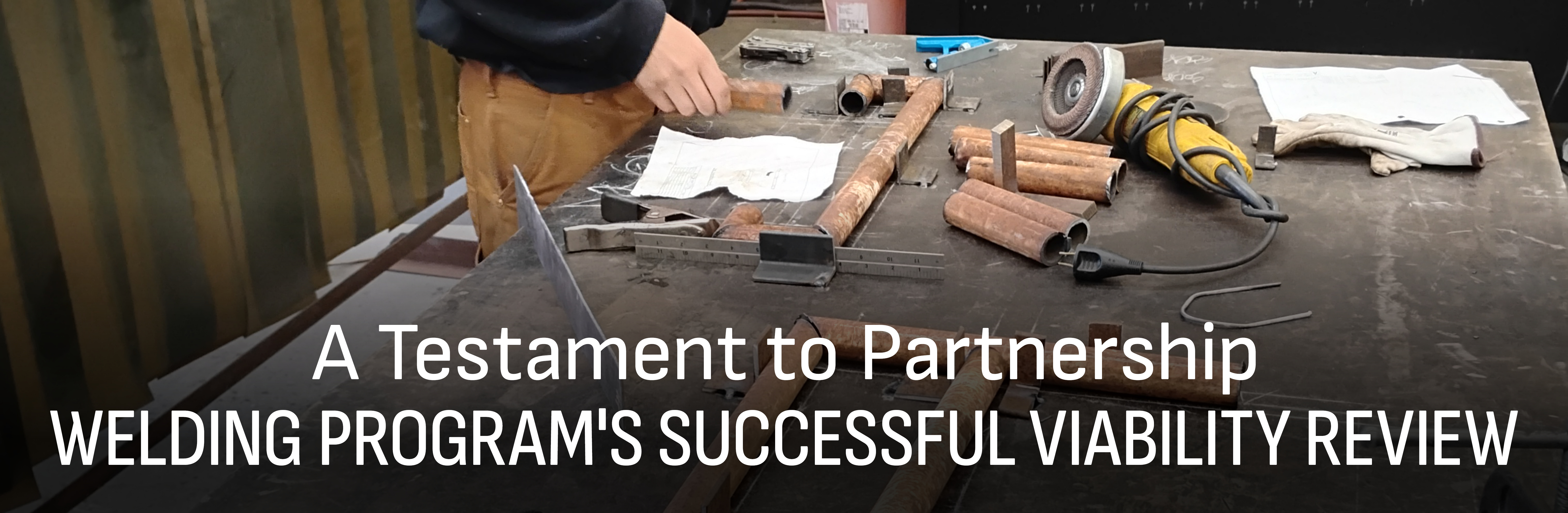 A Testament to Partnership: Welding Program's Successful Viability Review 