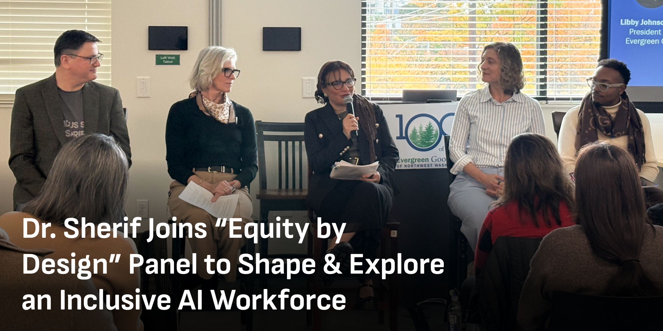 October Headliner 6: Dr. Sherif Joins "Equity by Design" Panel to Shape & Explore an Inclusive AI Workforce
