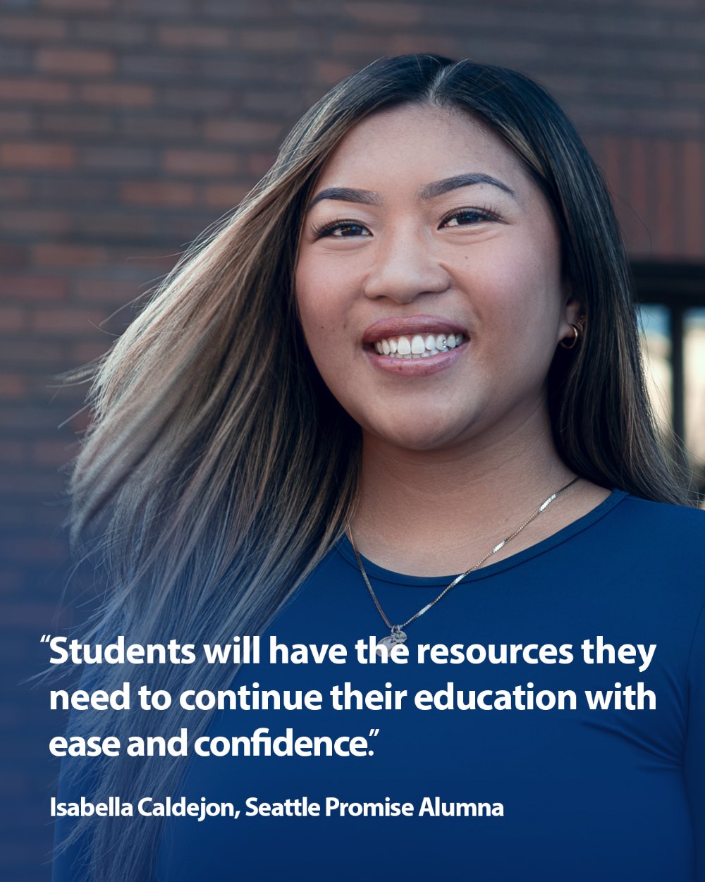 Isabella Caldejon, Seattle Promise alumna, with quote: 