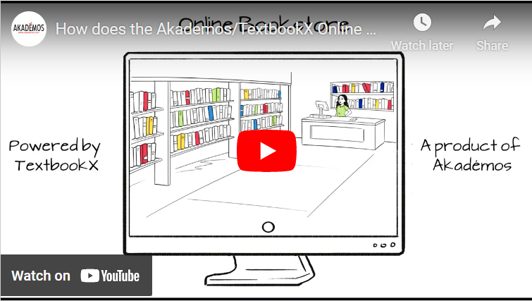 Thumbnail image of the video as it appears on YouTube: a cartoon image of a computer screen showing an image of books on shelves with the following text: Online Bookstore powered by TextbookX - a product of Akademos