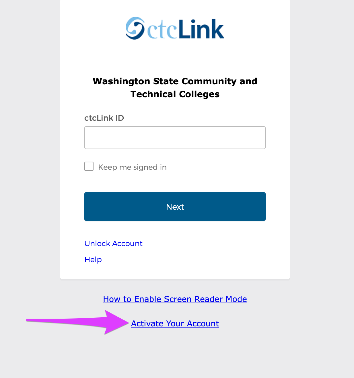 ctcLink login page. Screenshot of ctcLink login page with an arrow pointing to the activate account link below the ctclink login fields.