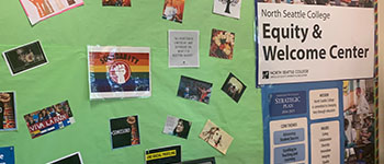 bulletin board at Equity and Welcome Center at North Seattle College
