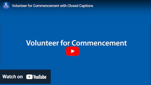 Thumbnail image of YouTube video with title Volunteer for Commencement (click to watch video on YouTube)