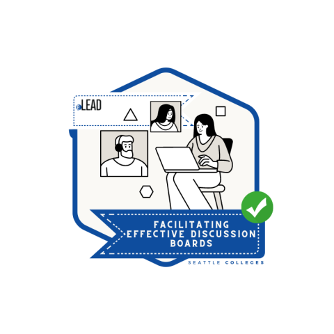 Badge - LEAD: Facilitating Effective Discussion Boards