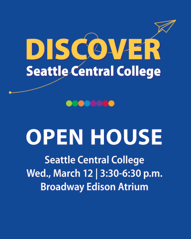 Seattle Central College Open House image for Instagram