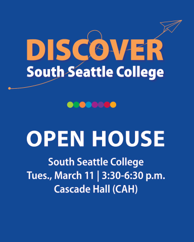 South Seattle College Open House image for Instagram